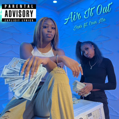 Air It Out ft. Envi Me