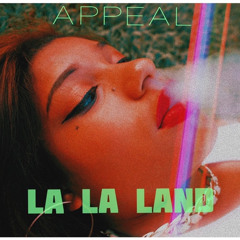 Appeal - La La Land