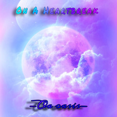On A Heartbreak