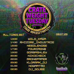 NOWA ATMOSPHEREC - CRATE WEIGHT #006 - LIVE ON TWITCH.TV/NOWAATMO - JULY 8TH 2025