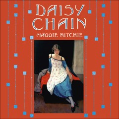 DAISY CHAIN by Maggie Ritchie, read by Cathleen Carron - audiobook extract