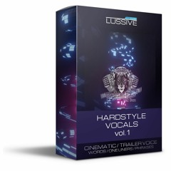 Hardstyle Vocals Vol 1 Cinematic by Lussive Audio - Demo 1
