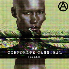 Grace Jones. Corporate Cannibal (Unofficial Remix)
