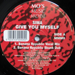 Sima - Give You Myself (Banana Republic Vocal Mix)