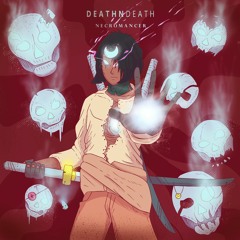 Deathndeath - Necromancer