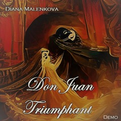 Don Juan Triumphant (Demo)