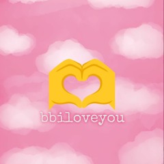 bbiloveyou - Kansy