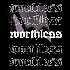 Teddy70k - WORTHLESS ft. DeeKay & 666WISH
