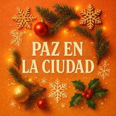 PAZ EN LA CIUDAD - ALANDJCR