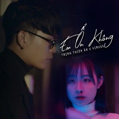 Em Ổn Không (Htrol Remix) - Trịnh Thiên Ân X ViruSs X Htrol