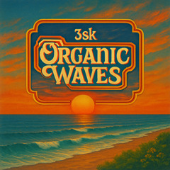 Organic Waves 024
