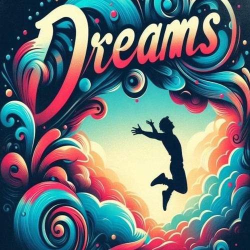 Dreams