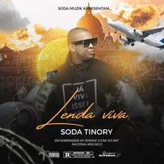 Soda Tinory - Lenda Viva (Homenagem ao Big Nelo).mp3
