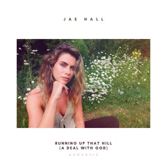Running Up That Hill (A Deal With God) (Acoustic)