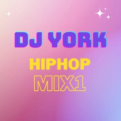 DJ YORK HIPHOP MIX1