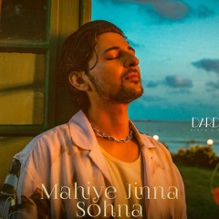 Mahiye Jinna Sohna | Darshan Raval ft. Fluidic |Remix 2023