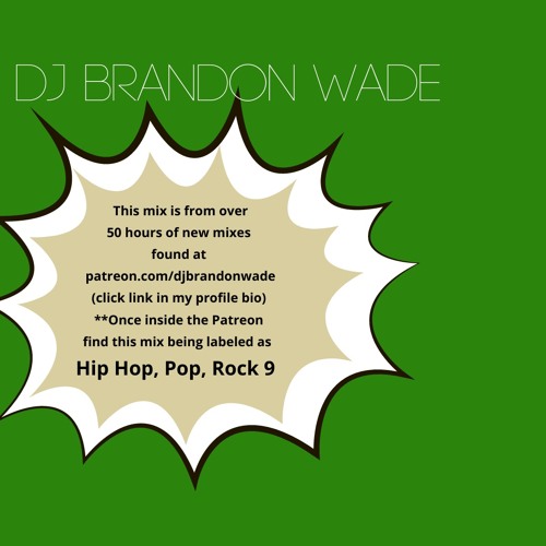 Clip from Hip Hop, Rock, Pop, EDM mix Nov 2020