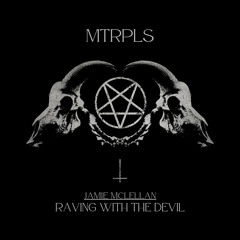 Jamie McLellan - Raving With The Devil