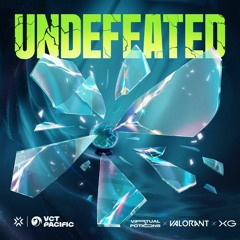 UNDEFEATED - XG & VALORANT (Virtual Potions Remix)