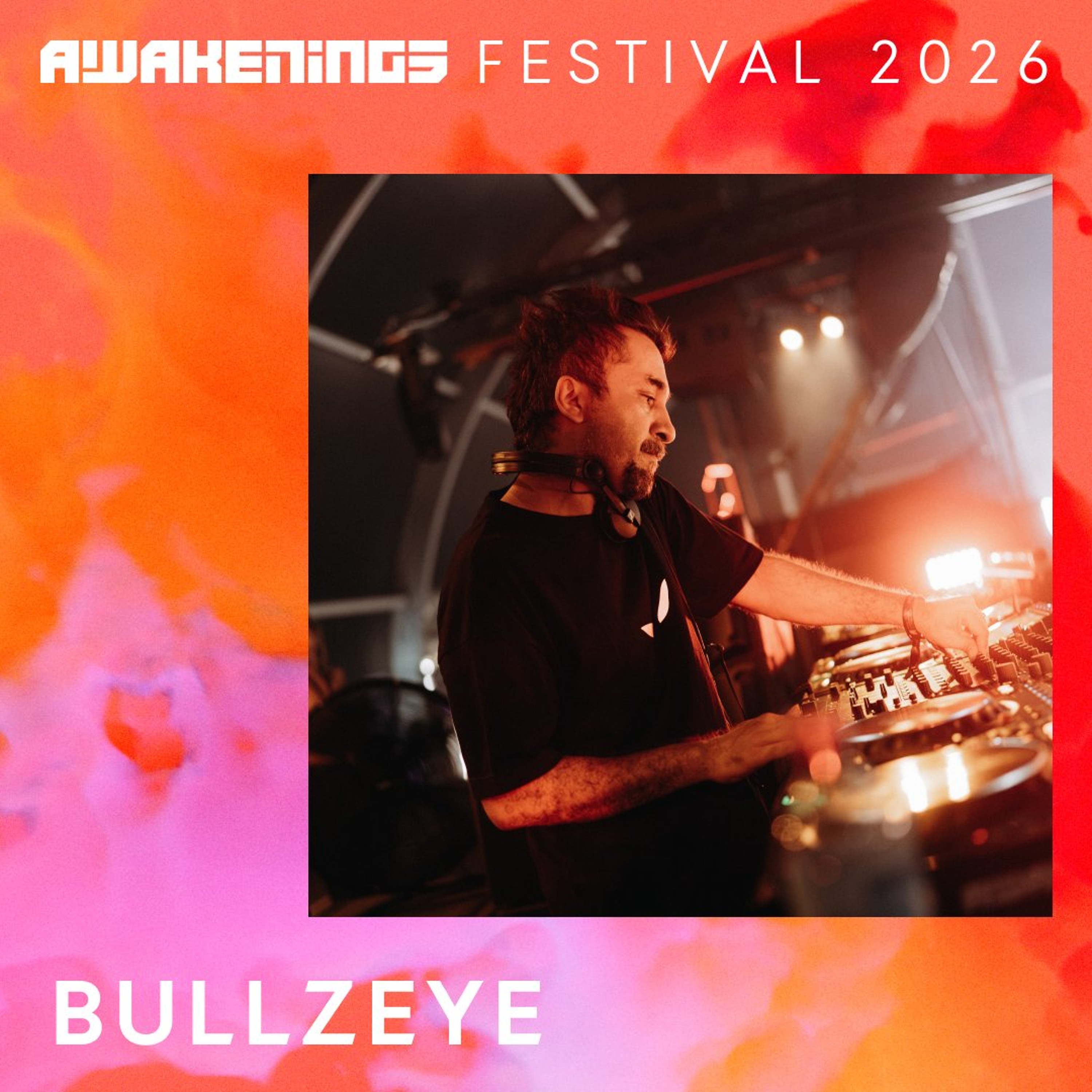 Bullzeye - Awakenings Festival 2026 episode artwork