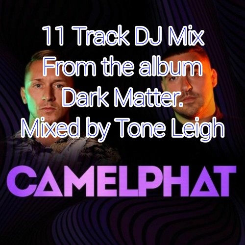 Camelphat Dark Matter Mix.wav