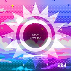 ELDON - GAME BOY (Extended Mix)