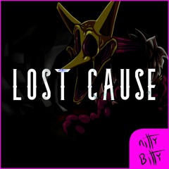 Lost Cause | FNF REMIX | Nitty Bitty