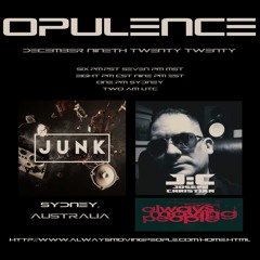 Opulence Show on AMP Feat JUNK - 9th Dec 2020