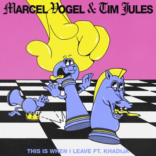 Marcel Vogel, Khadija, Tim Jules - This Is When I Leave