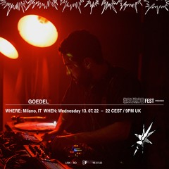 Source Fest Preview - Day 1 with Goedel 13.07.22