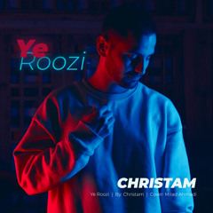 Christam - Ye Roozi