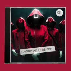 Squid Game & Do It To It (Zedd Edit Vs Tiesto Remix) (Timothy Allen Re - Edit)
