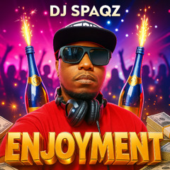DJ Spaqz - Enjoyment