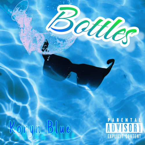 Bottles (Prod. MADEBYSAVVY)