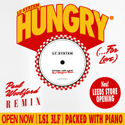 Hungry (For Love) [Paul Woolford Remix]