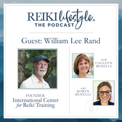 Guest William Rand | Evolution of Reiki |Holy Fire® Healing Experience