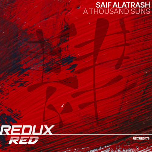 Saif Alatrash - A Thousand Suns (out now)