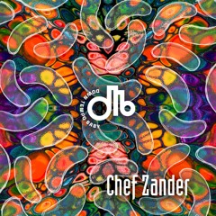Chef Zander  / downtempo, baby! / # 68