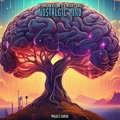 Nostalgic Mind [2024]