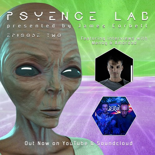 Psyence Lab 002 Feat Menog & Amordad Interviews Jan 2021