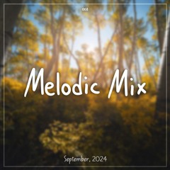 Melodies of September 2024