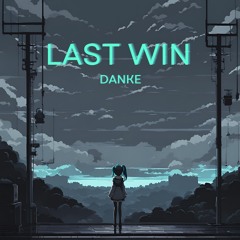 Last win