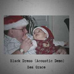 Black Dress (Acoustic Demo)