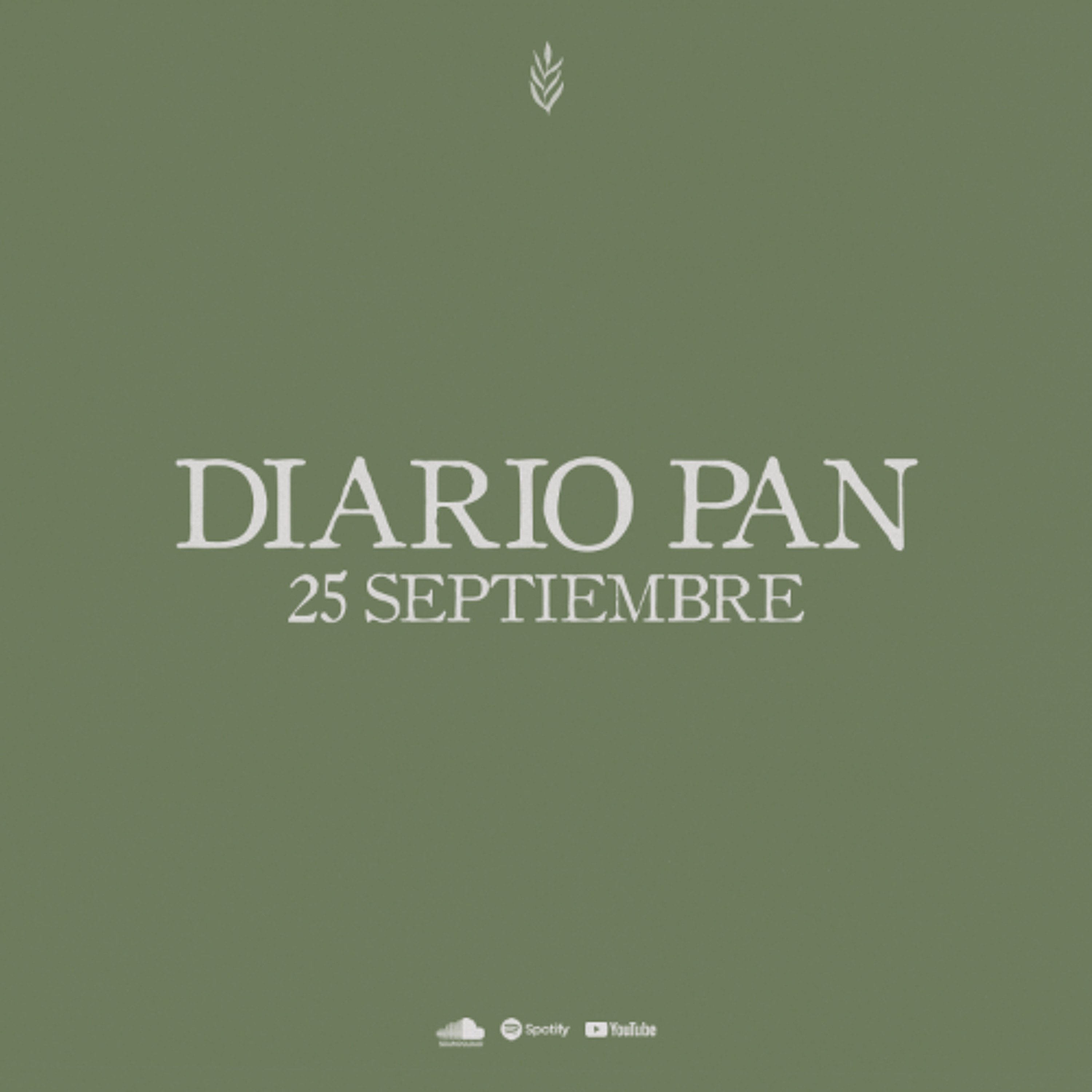 Devocional Diario Pan 25 de Septiembre #DiarioPan