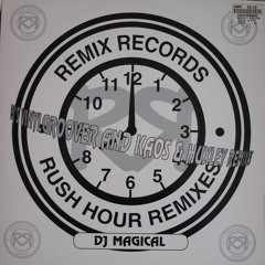 DJ Magical - Rush Hour (Vinylgroover Remix) - Remix Records (1998)