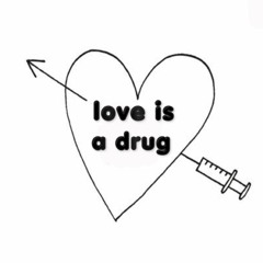 love is a drug ( prod. Raspo )