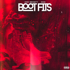 Boot Fits (feat. DWiz)