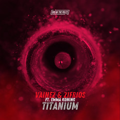 Vainez & Zifrios - Titanium Free Download