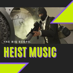 Heist Music