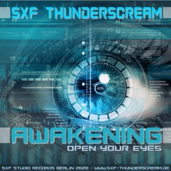 SXF Thunderscream - Awakening